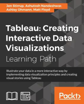 Paperback Tableau: Creating Interactive Data Visualizations Book