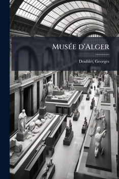 Paperback Musée d'Alger [French] Book
