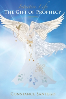 Paperback Intuitive Life - The Gift of Prophecy Book