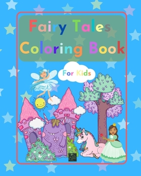 Paperback Fairy Tales Coloring Book for kids Book