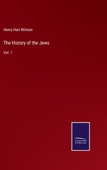 Hardcover The History of the Jews: Vol. 1 Book