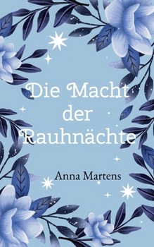 Paperback Die Macht der Rauhnächte [German] Book