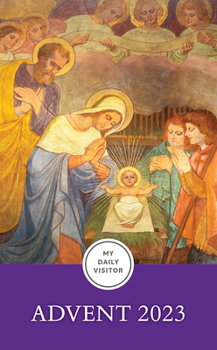 Paperback My Daily Visitor: Advent 2023 Book