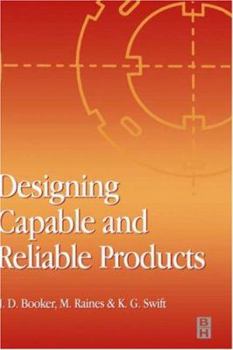 Hardcover Designing Capable and Reliable Products Book
