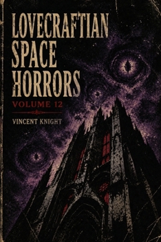 Paperback Lovecraftian Space Horrors: Volume 12 Book