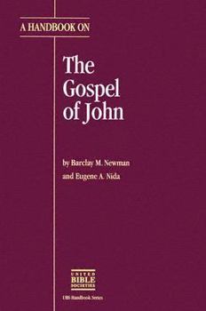 Paperback A Handbook on the Gospel of John Book