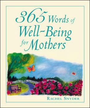 Paperback 365 Words of Well-Being for Mothers Book