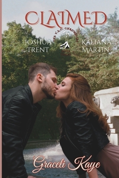 Paperback Claimed: The VAC Chronicles: Ana & Josh Book