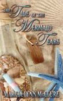 Paperback The Tide of the Mermaid Tears Book