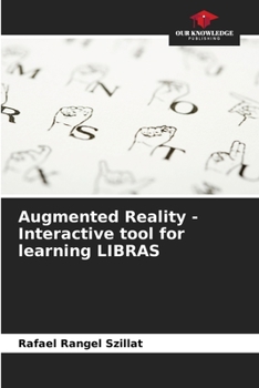 Paperback Augmented Reality - Interactive tool for learning LIBRAS Book