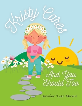 Paperback Kristy Cares: And You Should Too Book