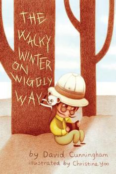 Paperback The Wacky Winter on Wiggly Way Book