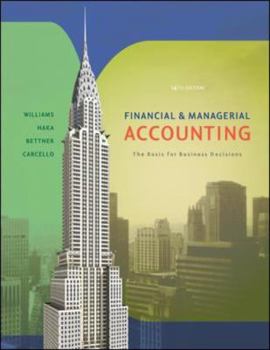 Hardcover Financial & Managerial Accounting: The Basis for Business Decisions Book