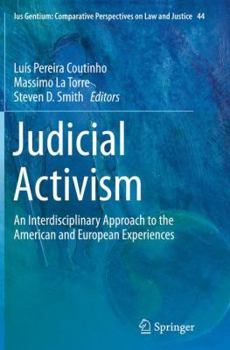 Paperback Judicial Activism: An Interdisciplinary Approach to the American and European Experiences Book