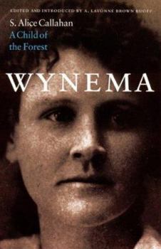 Hardcover Wynema: A Child of the Forest Book