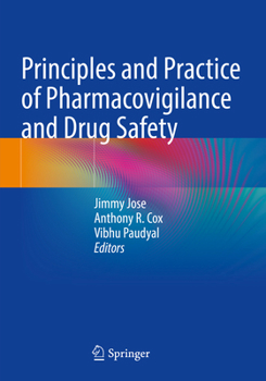 Paperback Principles and Practice of Pharmacovigilance and Drug Safety Book