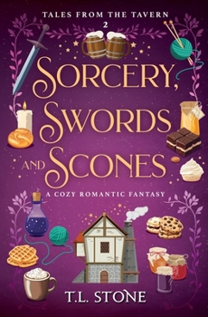Paperback Sorcery, Swords & Scones: A Cozy Romantic Fantasy Book