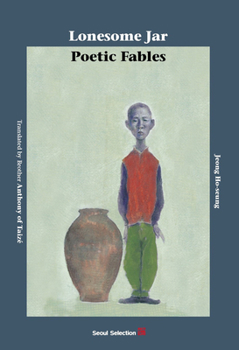 Paperback Lonesome Jar: Poetic Fables Book