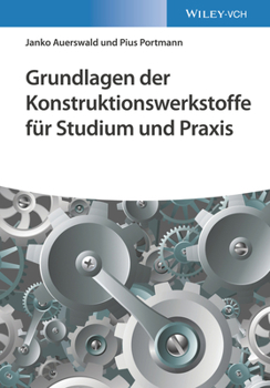 Paperback Grundlagen Der Konstruktionswerkstoffe Für Studium Und Praxis [German] Book