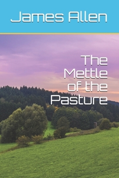 Paperback The Mettle of the Pasture Book