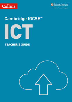 Paperback Collins Cambridge Igcse(tm) - Cambridge Igcse(tm) ICT Teacher's Guide Book