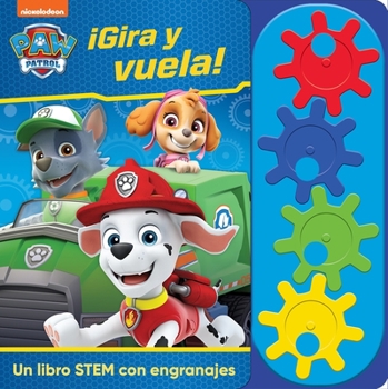 Board book Go! Go! Gear Book Spanish Paw Patrol Book