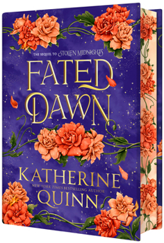 Fated Dawn: The Sequel to Stolen Midnights