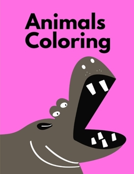 Animals Coloring: Life Of The Wild , A Whimsical Adult Coloring Book: Stress Relieving Animal Designs (home learning)