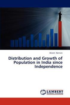 Paperback Distribution and Growth of Population in India since Independence Book