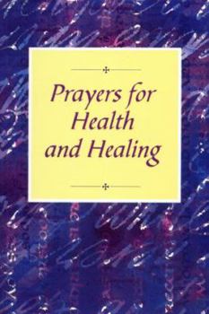 Paperback Prayers for Health and Healing Book