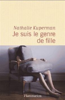 Paperback Je suis le genre de fille (French Edition) [French] Book