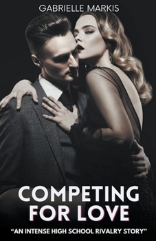 Paperback Competing for Love Book
