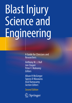 Paperback Blast Injury Science and Engineering: A Guide for Clinicians and Researchers Book