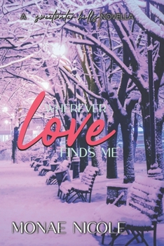 Paperback Wherever Love Finds Me Book