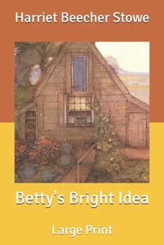 Paperback Betty's Bright Idea: Large Print Book