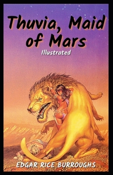Paperback Thuvia, Maid of Mars Illustrated Book