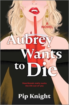 Hardcover Aubrey Wants to Die Book