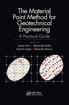 Paperback The Material Point Method for Geotechnical Engineering: A Practical Guide Book