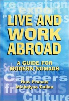 Paperback Live & Work Abroad : A Guide for Modern Nomads Book