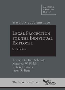 Paperback Statutory Supplement to Legal Protection for the Individual Employee (American Casebook Series) Book