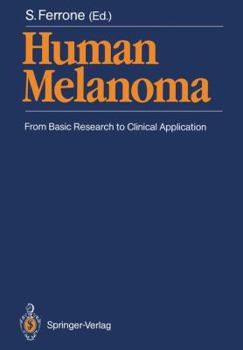 Paperback Human Melanoma: From Basic Research to Clinical Application Book