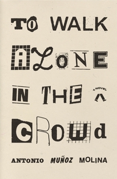 Hardcover To Walk Alone in the Crowd Book