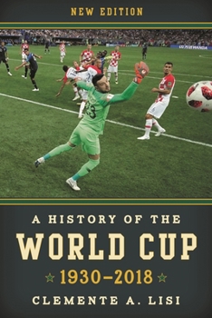 Paperback History of the World Cup: 1930-2018 Book