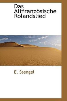Das Altfranz?Sische Rolandslied