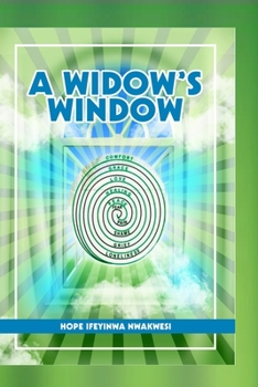 Paperback A Widow's Window: The lives and times of the widow Book