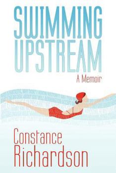 Paperback Swimming Upstream: A Memoir Book
