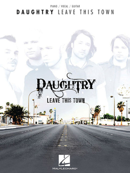Paperback Daughtry: Leave This Town Book