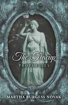 Paperback The Teacup Prophecies Book