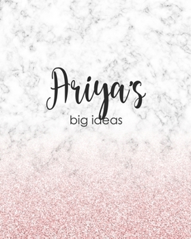 Paperback Ariya's Big Ideas: Personalized Notebook - 8x10 Lined Women's Journal Book