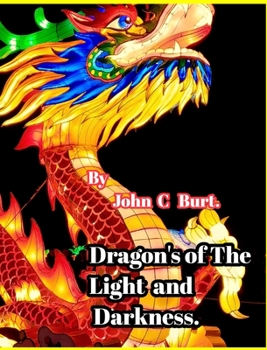 Hardcover Dragon's of The Light and Darkness. Book
